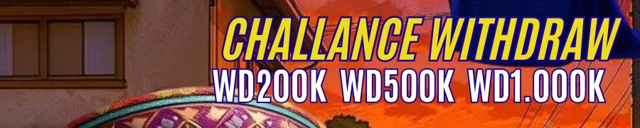 EVENT CHALLENGE WITHDRAW (KHUSUS SLOT)