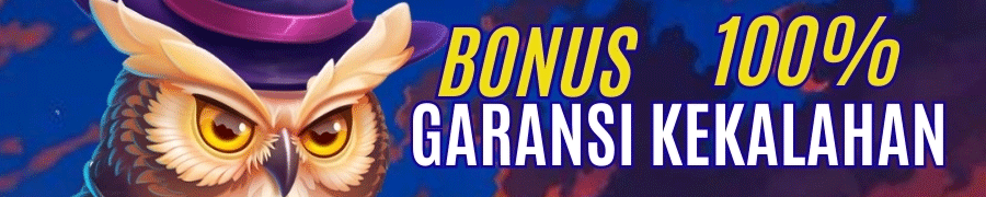 BONUS GARANSI KEKALAHAN 100%